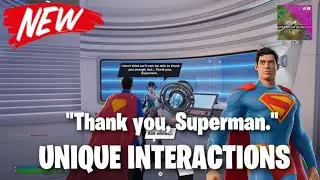 New Superman Unique Interactions | Fortnite C6S3