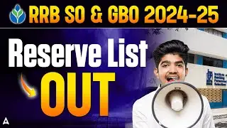 RRB SO & GBO 2024-25 Reserve List Out!!