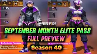 Free Fire September Month Elite Pass💥||September Elite Pass Full Review||Season 40 Elite Pass #GWT