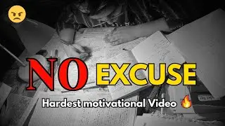 NO EXCUSE🔥|| Powerful Motivational video for students #study #motivation #success #upsc #si