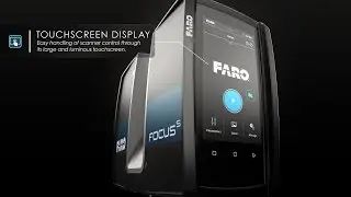 Features of Focus S 350 Laser Scanner explained
