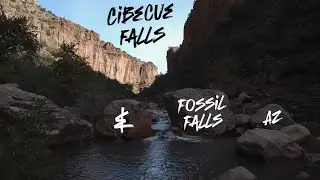 Cibecue & Fossil Falls, AZ
