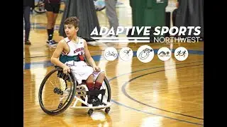 Why Basketball - Adaptive Sports Northwest