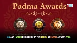 J&K and Ladakh Bring Pride to the Nation at Padma Awards 2026 | JK News Today