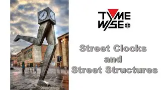 Modern Street Clocks & Structures.  Tyme Wyse International Tower clock and Outdoor clock Specialist