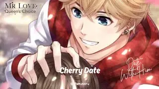 Kiro: Cherry Date | SSR | Dance With Flowers | Mr. Love ~ Queen's Choice