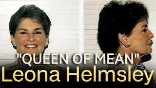 Leona Helmsley: The 