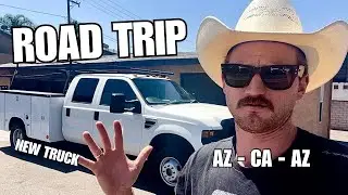 Road tripping a 2010 F350 from CALIFORNIA to ARIZONA!