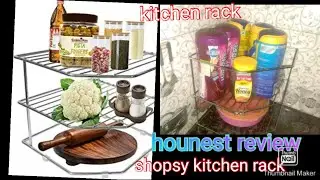 Kitchen Stainless Steel corner rack review || shopsy steel kitchen rack review sabse sasta