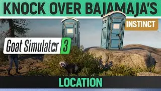 Goat Simulator 3 - Instinct - Knock over Bajamaja's