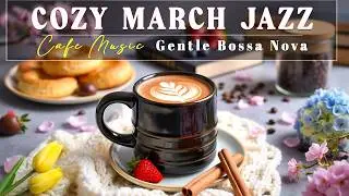 Cozy February Coffee Jazz ☕ Warm Caf&eacute; Ambience and Gentle Bossa Nova Jazz for Relaxing & Focus