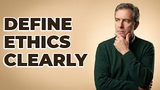 Why Are Clear Definitions Essential For Ethical Arguments?