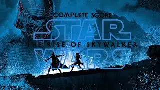 The Rise of Skywalker | Complete Score 