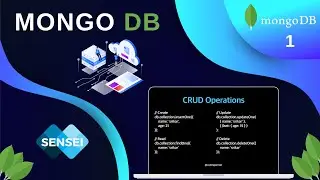 Mongo DB Introduction: Basic CRUD Operations Explained(Insert,Update,Find,Delete) | 1 | CodingSensei