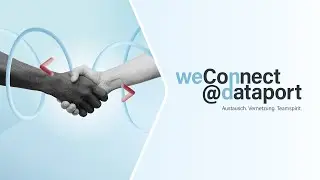 Austausch. Vernetzung. Teamspirit: weConnect@dataport