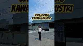 Sewa Gudang Kawasan Industri #gudang #kawasanindustri #sewagudang