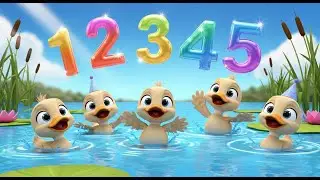 Five Little Ducks Splashing 🦆 | Learn Numbers for Kids | Fun Counting Song