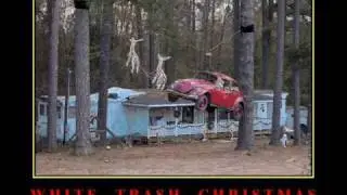 White Trash Christmas