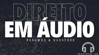 AUDIOBOOK PROCESSO ADMINISTRATIVO