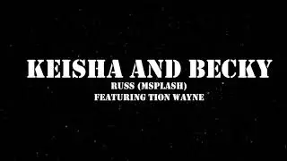 Keisha and becky(CLEAN VERSION)