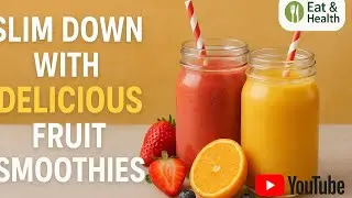 SHOCKING SECRET! SLIM DOWN WITH DELICIOUS FRUIT SMOOTHIES.#health #fruit #facts #food #fact #foodie