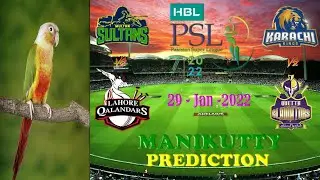 Pakistan Super League 2022🦜🏏  MS vs LAH 🦜🏏 KAR vs QG 🦜🏏 29 JAN 2022 🦜🏏 Manikutty Prediction