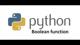 boolean function | python for beginners | python tutorial | python programming | learn python 2019