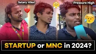 Startup vs MNC for Freshers in 2024 - IT Employee's Opinion Tamil 🤯 | best it jobs for beginners
