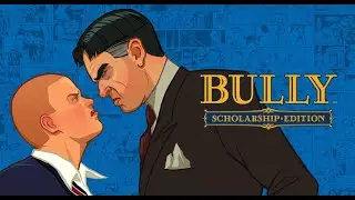 BULLY Scholarship Edition | Bahasa INDONESIA #1