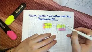 Theorie: Brüche addieren und subtrahieren mit dem Rechteckmodell