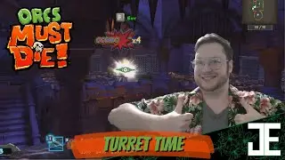 Turret Time - OMD Ep. 8