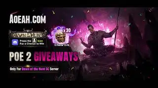 🏆Congrats to the Winners of the FREE PoE 2 Currency Giveaway on August 6-18, 2025  | AOEAH.COM