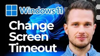 Как изменить настройки тайм-аута экрана в Windows 11