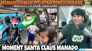 GAWAT‼️MANADO RAWAN PIT HITAM PENCULIK ANAK😂 MOMENT SANTA CLAUS MANADO