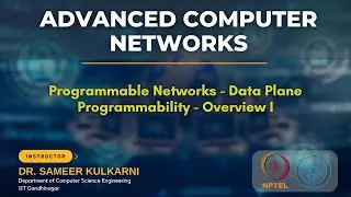 Programmable Networks - Data Plane Programmability - Overview I
