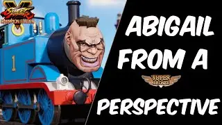 Abigail from a beginner&rsquo;s perspective (SFV)