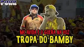 MC AVIDA E O GUERRA NA VOZ - TR0PA DO BAMBY (DJ GAIATO) (FUNK DE PERNAMBUCO)