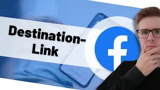 Destination Link | Facebook Ads Beginner's Course [10/10]
