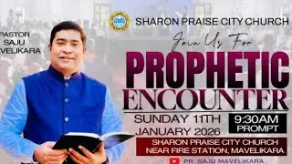 SHARON PRAISE CITY CHURCH MAVELIKARA SUNDAY SERVICE 11/1/26 PR. SAJU MAVELIKARA