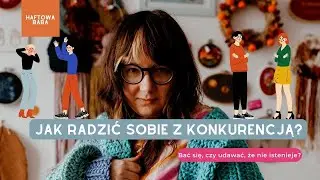 Jak radzić sobie z konkurencją w branży artystycznej? Baba gada