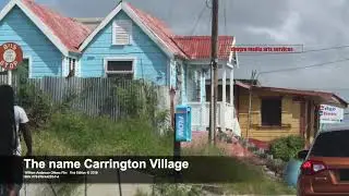 CARRINGTON VILLAGE A BAJAN COMMUNITY