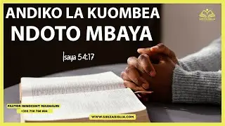 MAANDIKO YA KUSIMAMIA KUOMBEA NDOTO ZOTE MBAYA