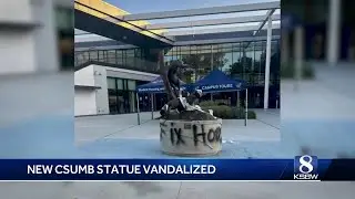New Cal State Monterey Bay statue vandalized amid student housing frustrations