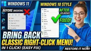 How to Bring Back Classic Right Click Context Menu in Windows 11