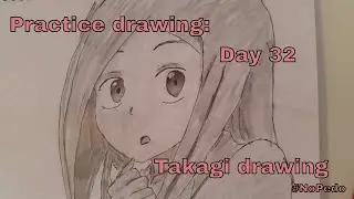 Practice drawing: Day 32- Takagi drawing