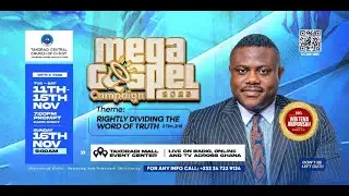 Mega Gospel Campaign 2025&mdash;Day 1| Bro. Writena Amponsah (Preacher, Takoradi Central Church of Christ)