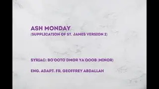 Ash Monday Supplication of St. James