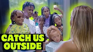 CATCH US OUTSIDE 🤜🏾💥 | When The WHOLE FAMILY Pulls Up | Kinigra Deon