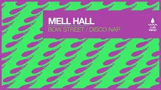 Mell Hall - Bow Street