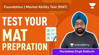 Test Your MAT Preparation | Mental Ability Test | Harshdeep Kathuria | Unacademy Foundation JEE NEET